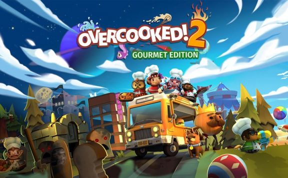 Overcooked! 2: Gourmet Edition