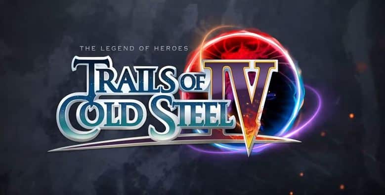 The legend of heroes Trails of Cold Steel IV