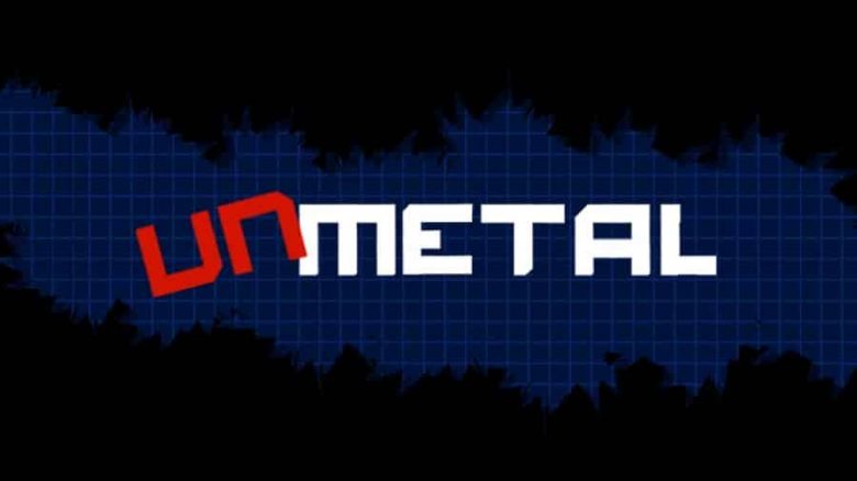 unmetal