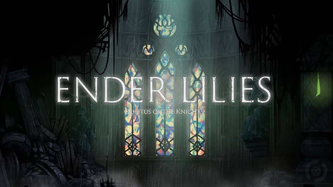 ENDER LILIES: Quietus of the Knights