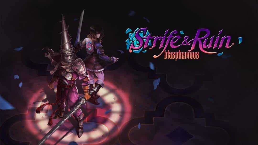 Blasphemous: Strife & Ruin
