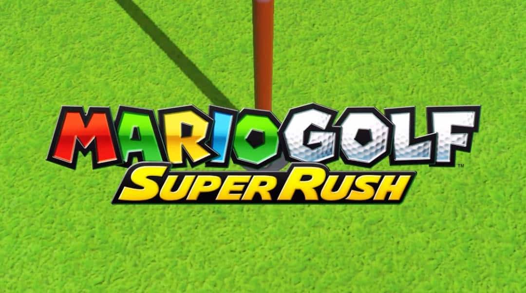Mario Golf Super Rush