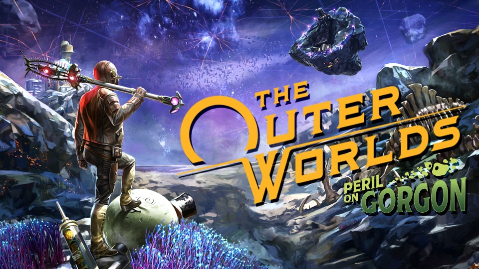The Outer Worlds: Peril on Gorgon